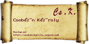 Csobán Károly névjegykártya